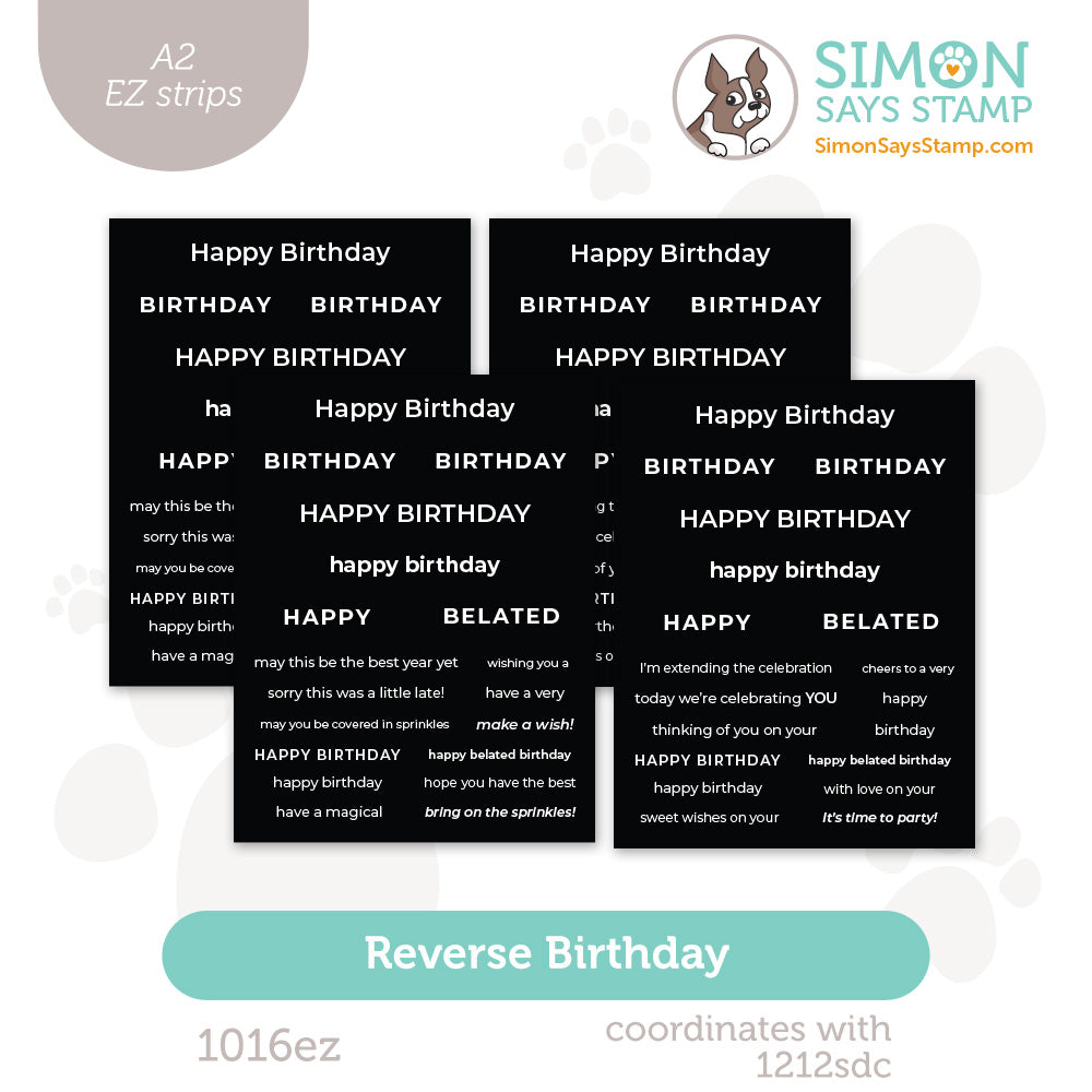 Simon Says Stamp EZ Strips Reverse Birthday 1016ez