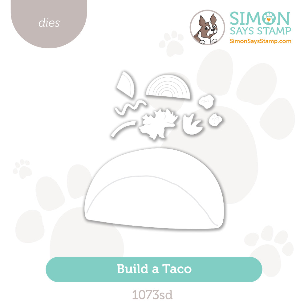 Simon Says Stamp Build a Taco Wafer Dies 1073sd Celebrate