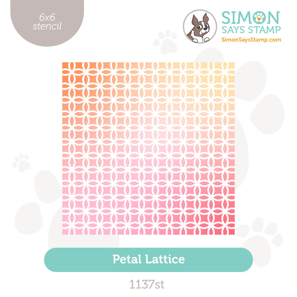 Simon Says Stamp Stencil Petal Lattice 1137st