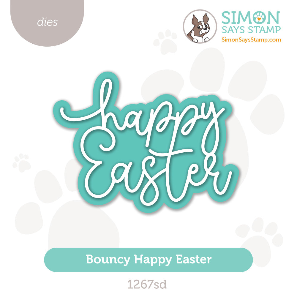 Simon Says Stamp Bouncy Happy Easter Wafer Dies 1267sd Rain or Shine