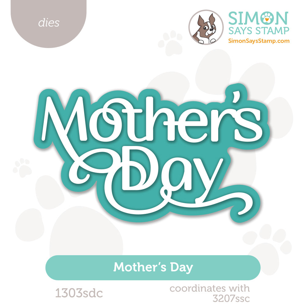 Simon Says Stamp Mother's Day Wafer Dies 1303sdc You Are My Favorite