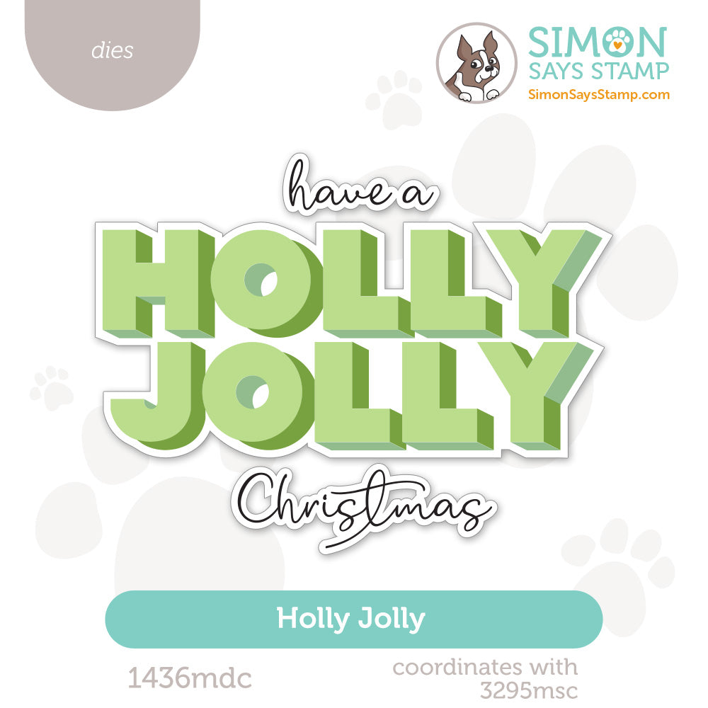Simon Says Stamp Holly Jolly Wafer Dies 1436mdc And Everything Nice