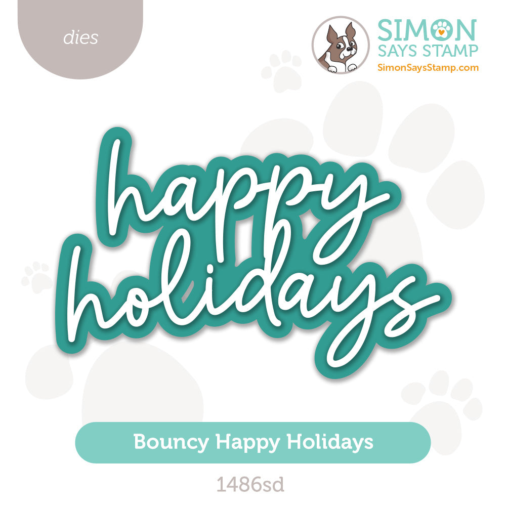 Simon Says Stamp Bouncy Happy Holidays Wafer Dies 1486sd And Everything Nice