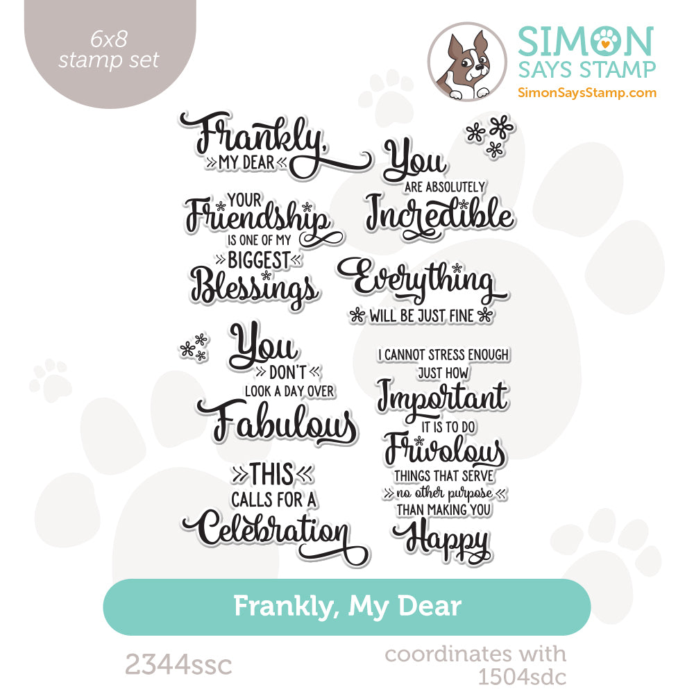 Simon Says Clear Stamps Frankly, My Dear 2344ssc Always There