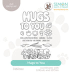 Simon Says Clear Stamps Hugs to You 3160ssc To Be Loved