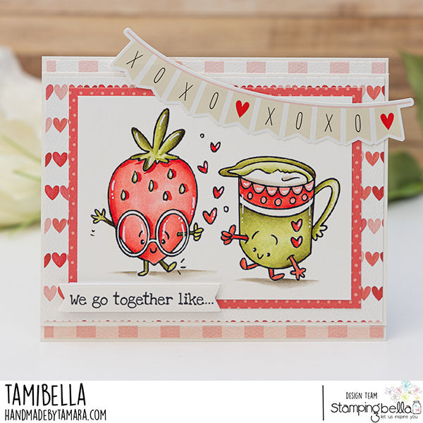 Stamping Bella Spec-Tacular Strawberries and Cream Cling Stamp ag1381 we go together