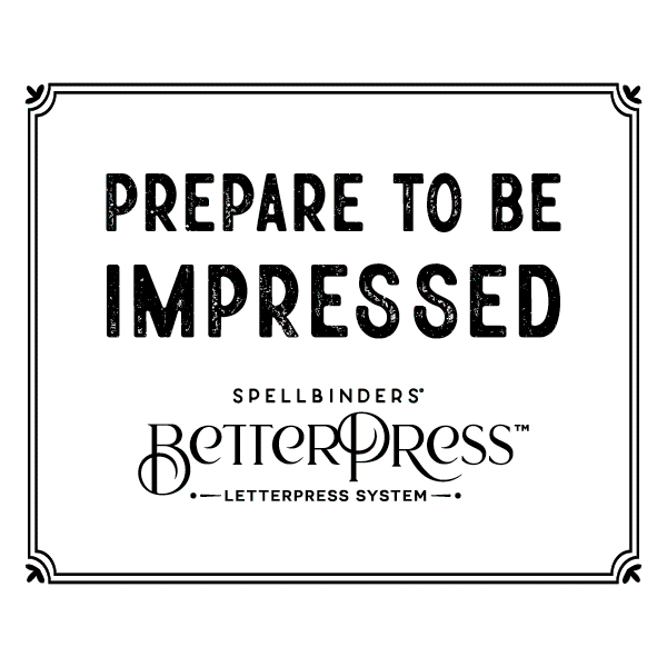 Spellbinders BetterPress Letterpress System BP-001