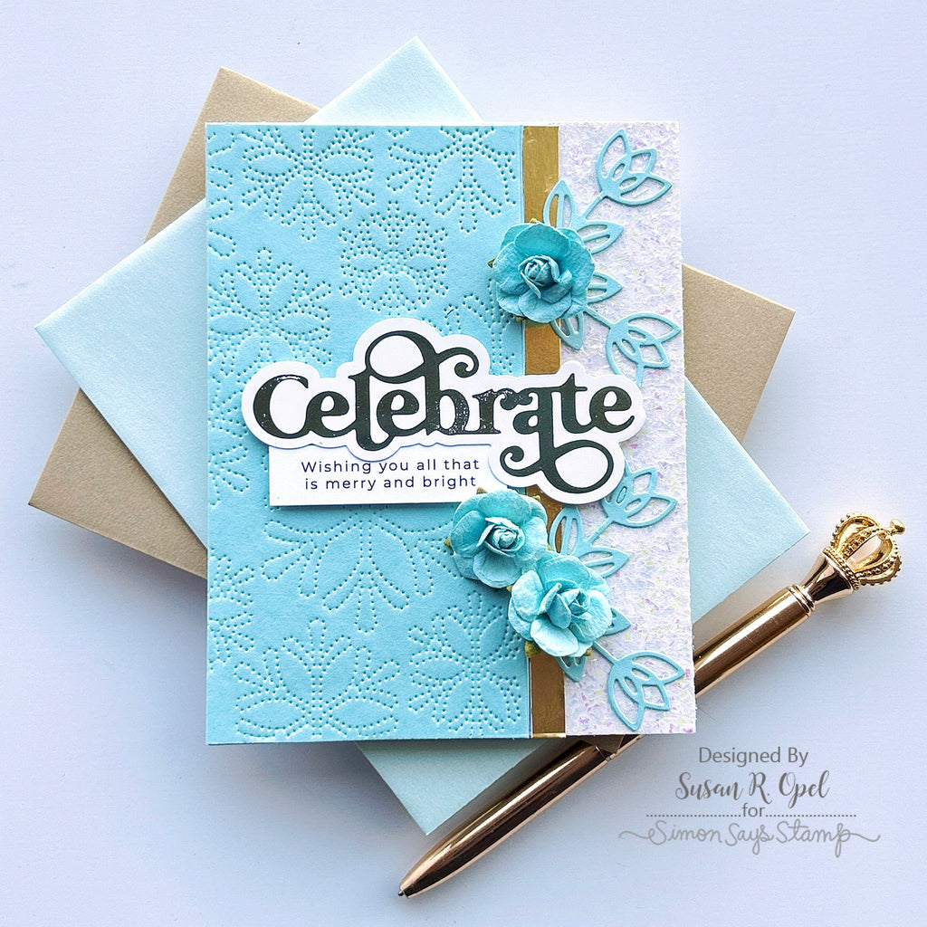 Simon Says Stamp Boho Celebrate Wafer Dies sssd112945c Diecember Celebrate Card