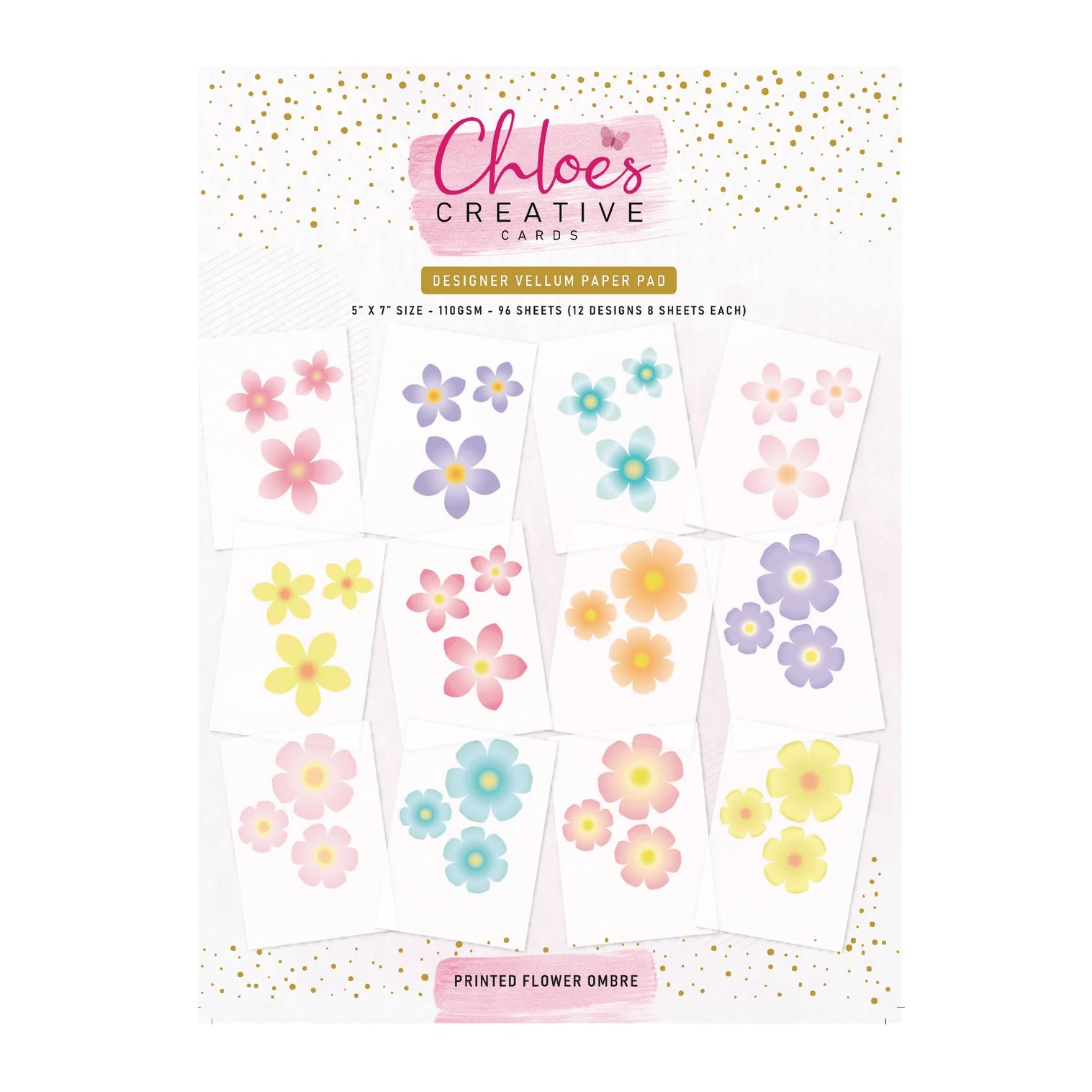 Chloe’s Creative Cards Flower Ombre 5x7 Printed Vellum Pad c-vpad-5x7floomb
