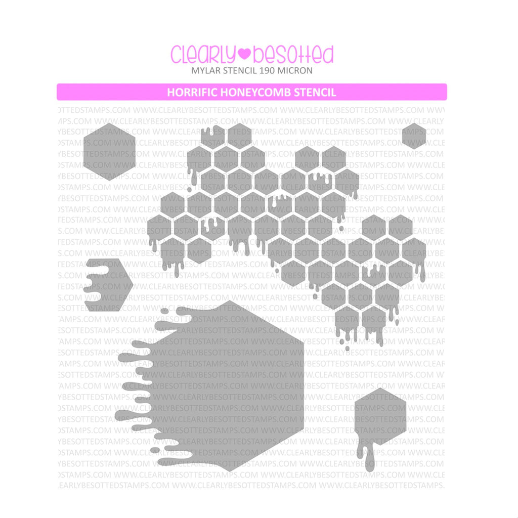 Clearly Besotted Horrific Honeycomb Stencil