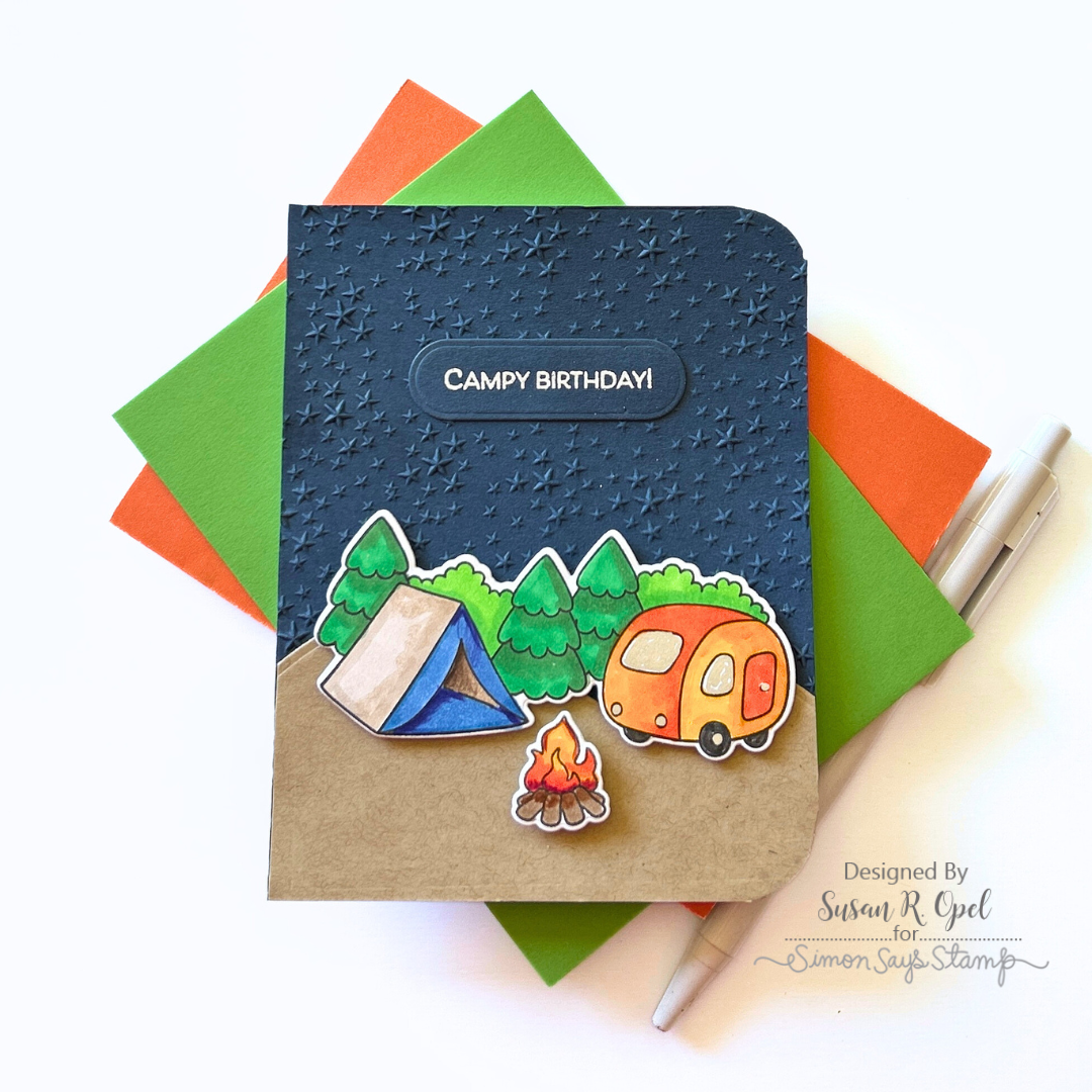 Simon Says Stamps and Dies Cute Campers set1024cc Happy Camper Birthday Card