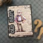 Whimsy Stamps Old Fart Geezer Word and Shadow Dies wsd252 old fart