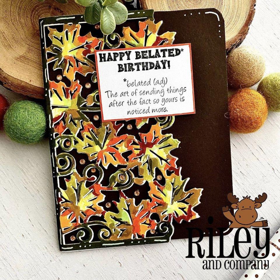 Riley And Company Funny Bones Belated Cling Rubber Stamp rwd-1187 belated birthday