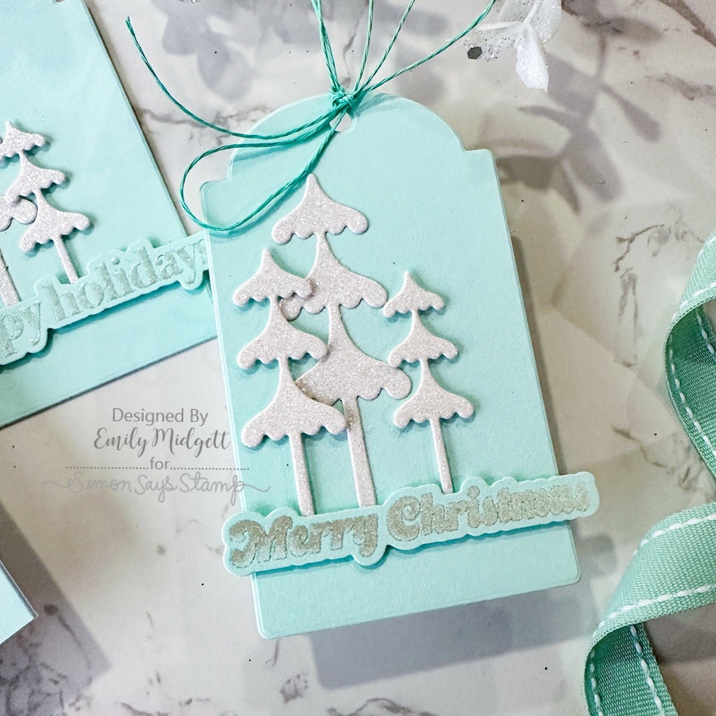 Simon Says Stamp Frosty Tree Trio Wafer Die s1082 And Everything Nice Christmas Tag | color-code:ALT06