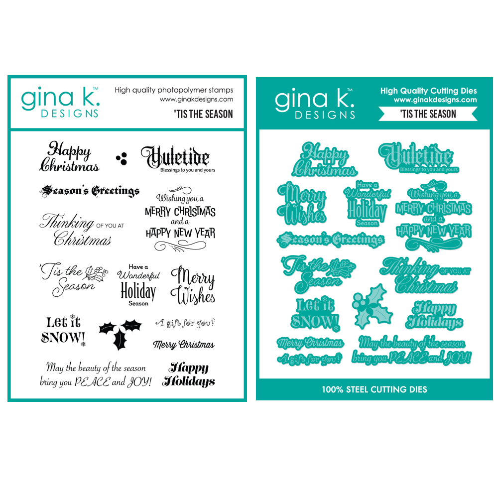 Gina K Designs 'Tis the Season Stamps and Dies
