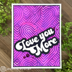 Simon Says Stamp Groovy Love You More Wafer Dies 1249sd To Be Loved Love You Card