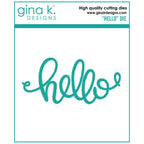 Gina K Designs HELLO Die 4144