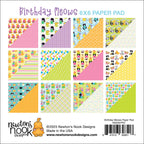 Newton's Nook Designs Birthday Meows 6x6 inch Paper Pad NN2307P01 patterns
