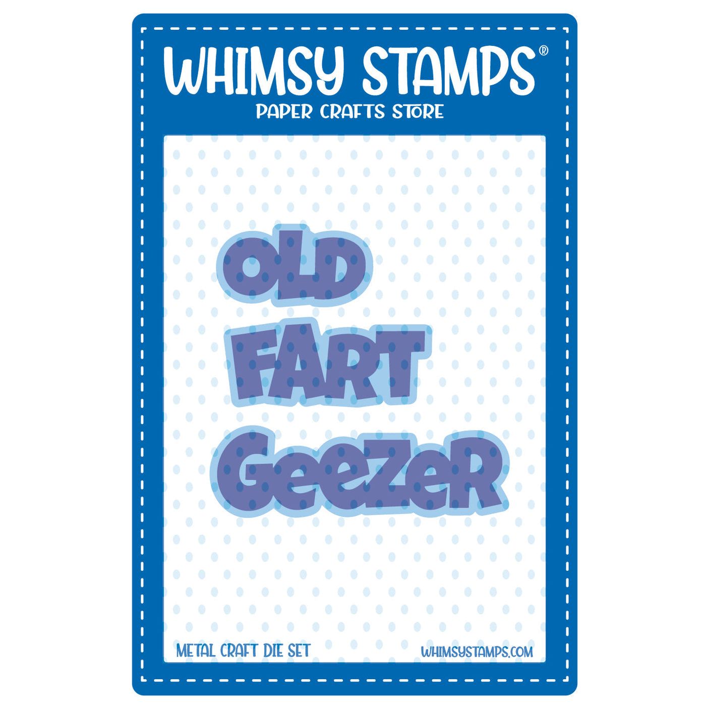 Whimsy Stamps Old Fart Geezer Word and Shadow Dies wsd252