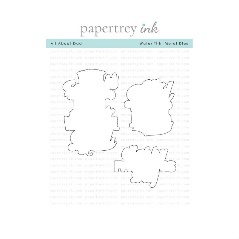 Papertrey Ink All About Dad Dies pti-1081