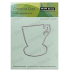 Penny Black Positivi-Tea Cut Out Die 51-876