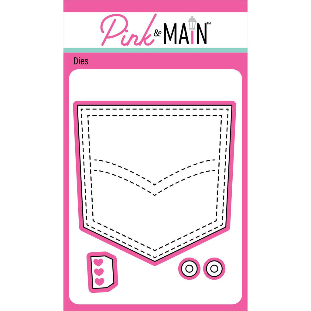 Pink and Main Pocket Dies pnm720