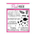 Pink and Main Season of Gratitude Clear Stamps pm0815