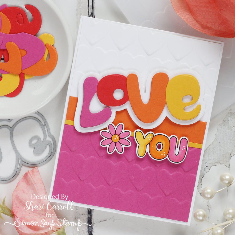 Simon Says Stamp Embossing Folder Pinnacle Hearts sf460 To Be Loved Love Card | color-code:ALT05