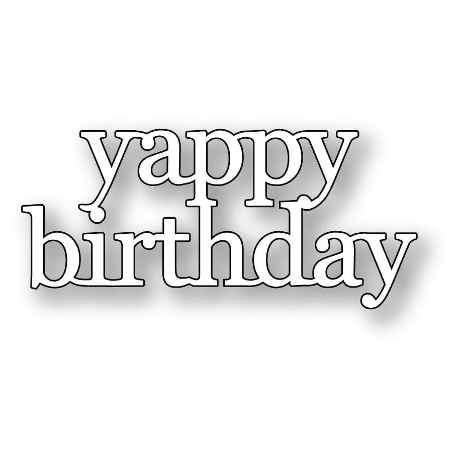 Poppy Stamps Yappy Birthday Die 2734
