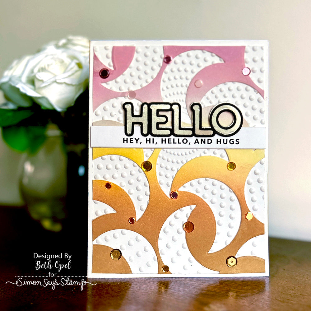 Simon Says Stamp Embossing Folder Radial Dots sf415 Favorite Things Hello Card