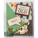Riley And Company Funny Bones No One Is Saying You Are Old Clear Stamp rwd-1402 donkey