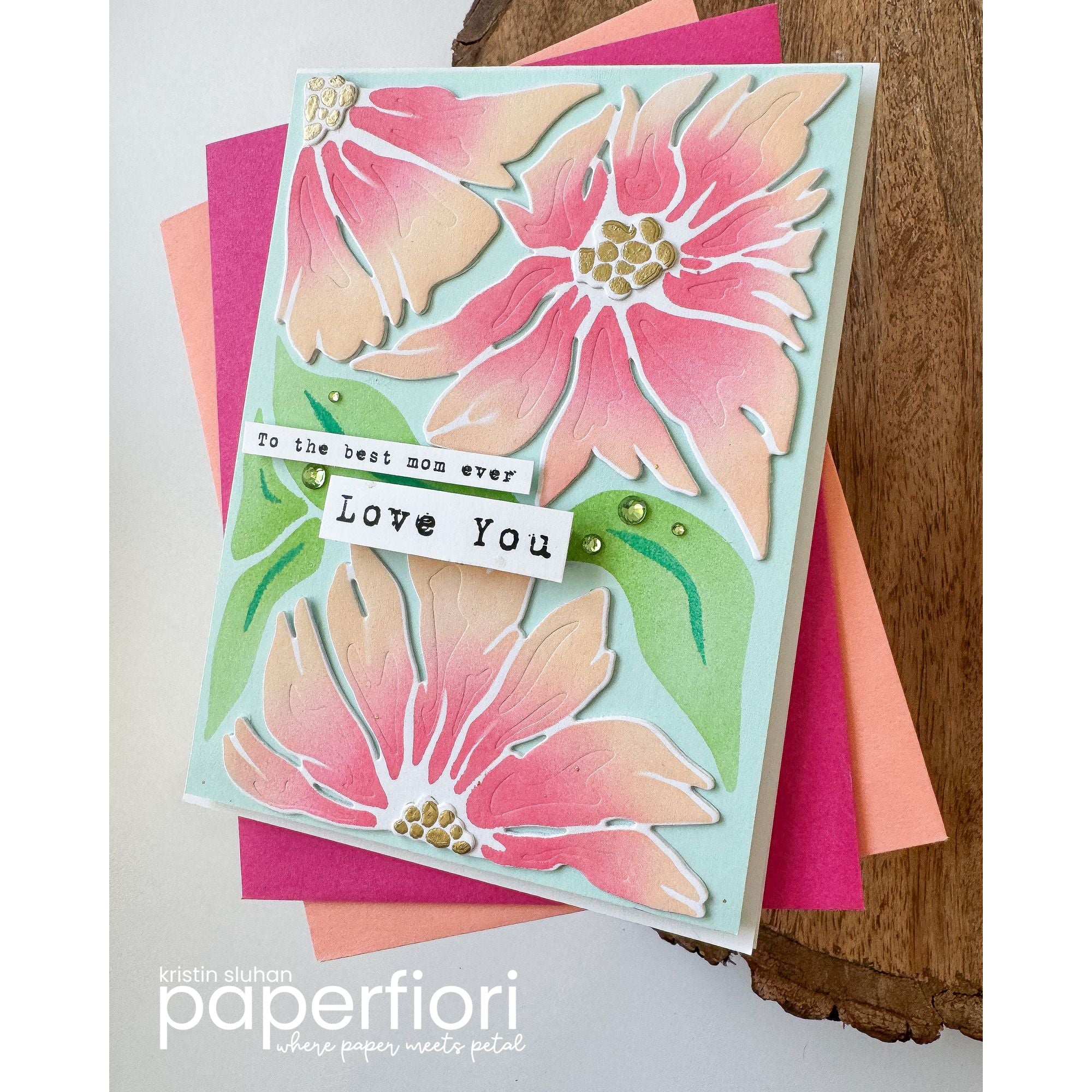 Simon Says Stamp Friendly Blossoms Wafer Dies 1562sdc In My Heart Best Mom Ever Card