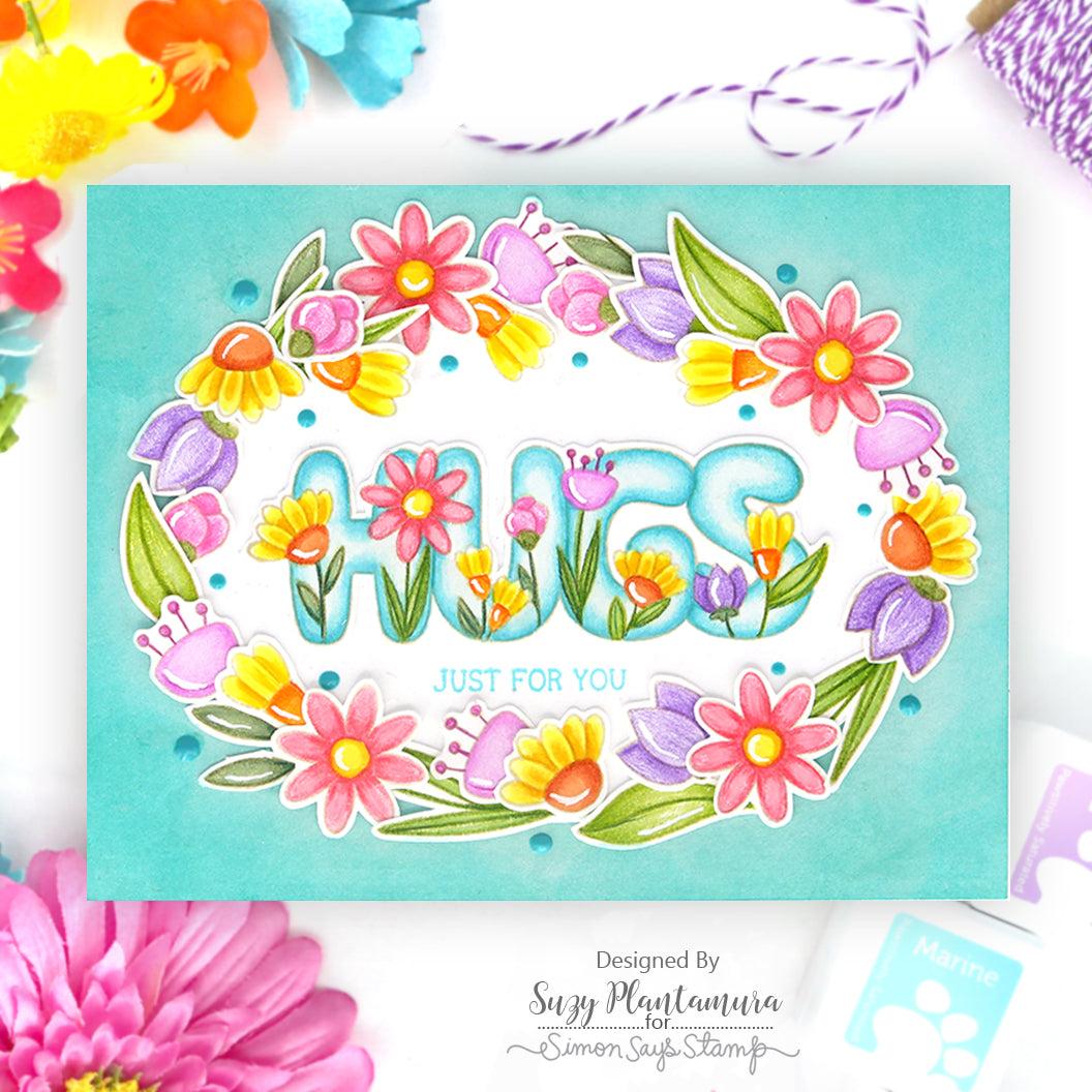 Simon Says Stamps Dies and Stencil Hugs To You set918ht To Be Loved Hugs Card Suzy Plantamura Happy Coloring