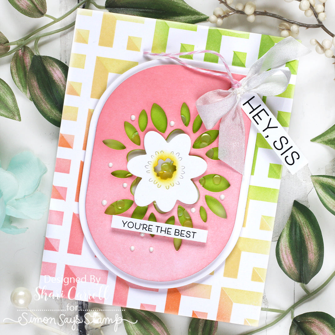 Simon Says Stamp Squovals Wafer Dies 8014sd You Are My Favorite Best Sister Card | color-code:ALT02