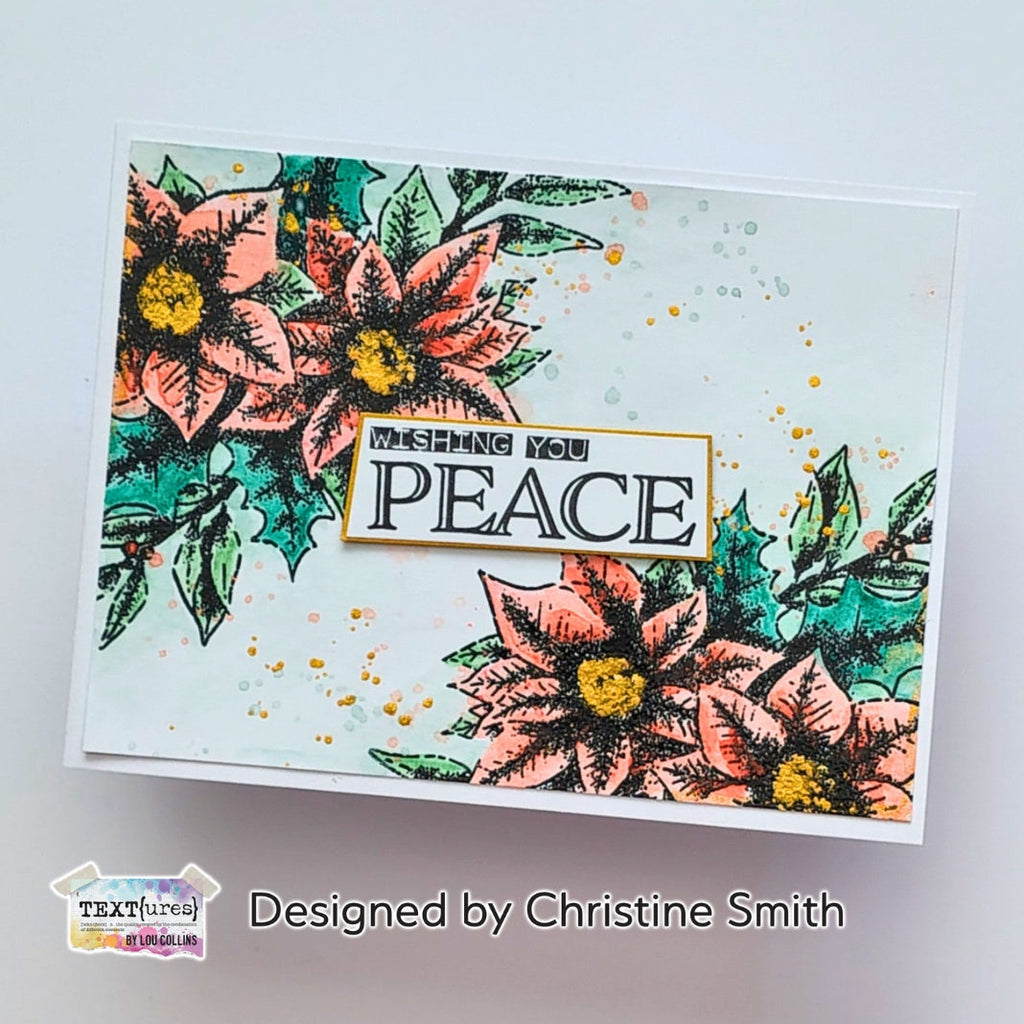 TEXT{ures} Winter in Bloom Poinsettias and Greetings Clear Stamps texcs0006 pink flowers wishing you peace card christine smith