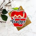 Trinity Stamps Simply Sentimental Teacher Dies tmd-c268 Teacher Appreciation Card