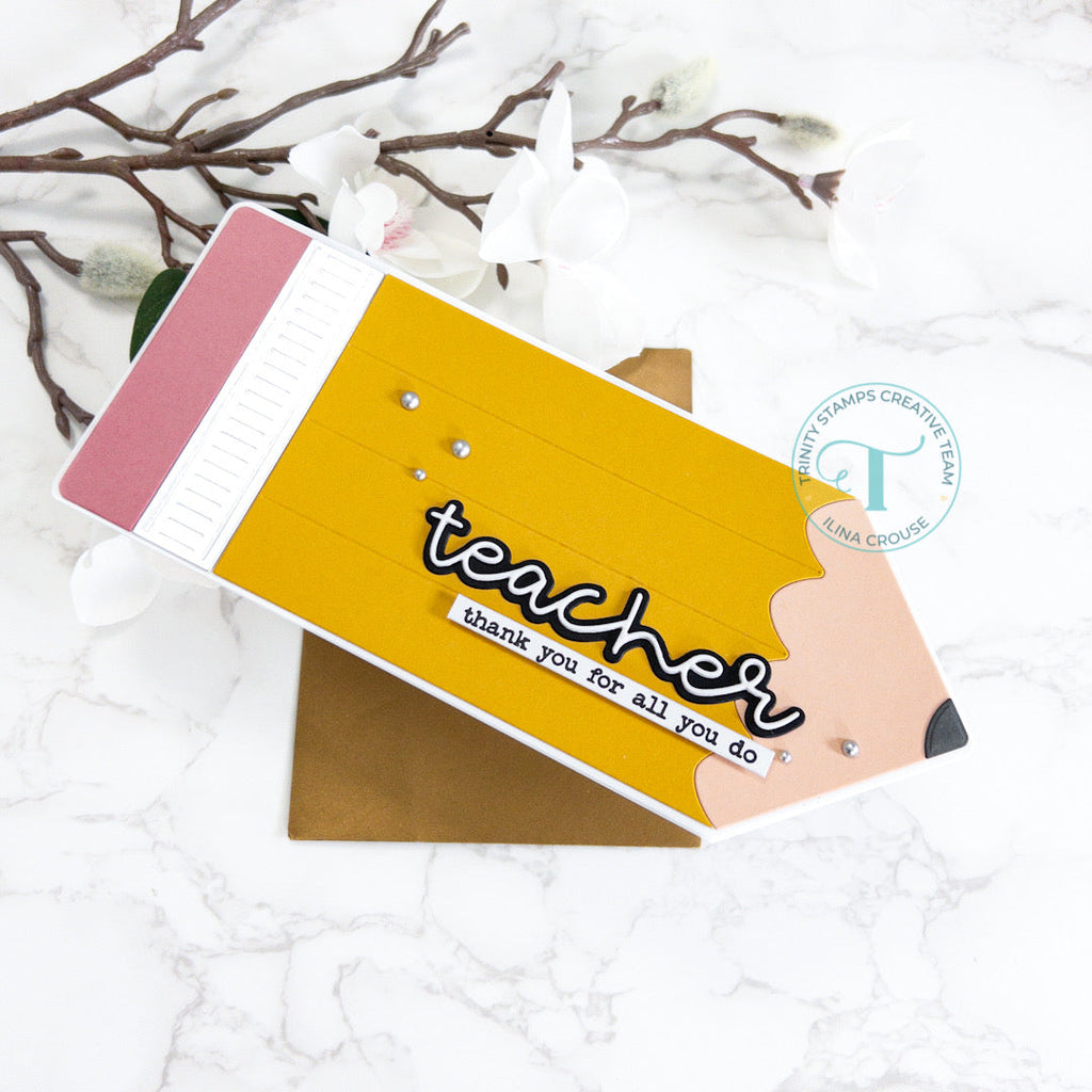 Trinity Stamps Simply Sentimental Teacher Dies tmd-c268 Teacher Thanks Card