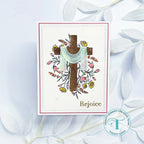 Trinity Stamps At The Cross Die Set tmd-282 Rejoice He Is Risen Card