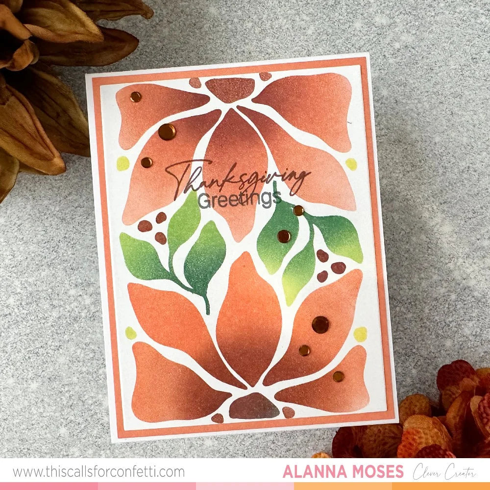 This Calls For Confetti Pretty Petals Layering Stencils thanksgiving