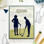 Waffle Flower Golfing Silhouettes Dies 422542 you're the best card