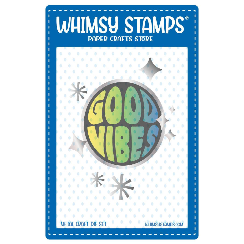 Whimsy Stamps Good Vibes Dies wsd394a