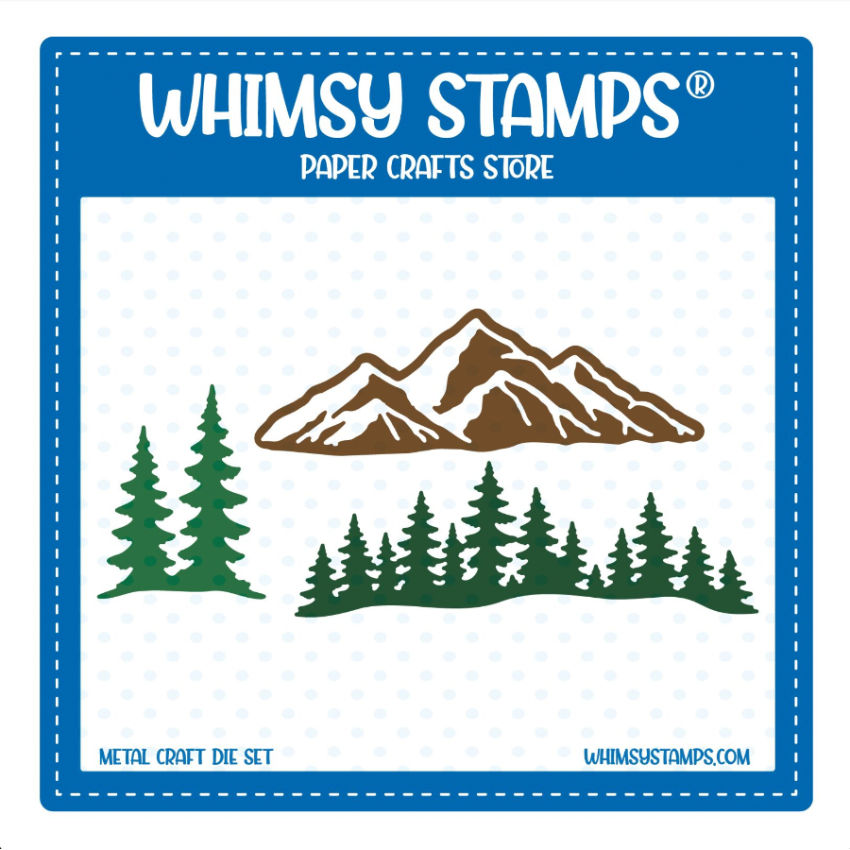 Whimsy Stamps Rocky Range and Pines Dies wsd055