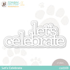 CZ Design Wafer Dies Let's Celebrate czd169