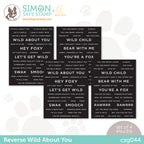 Simon Says Stamp Sentiment Strips REVERSE WILD ABOUT YOU czg044 Hugs