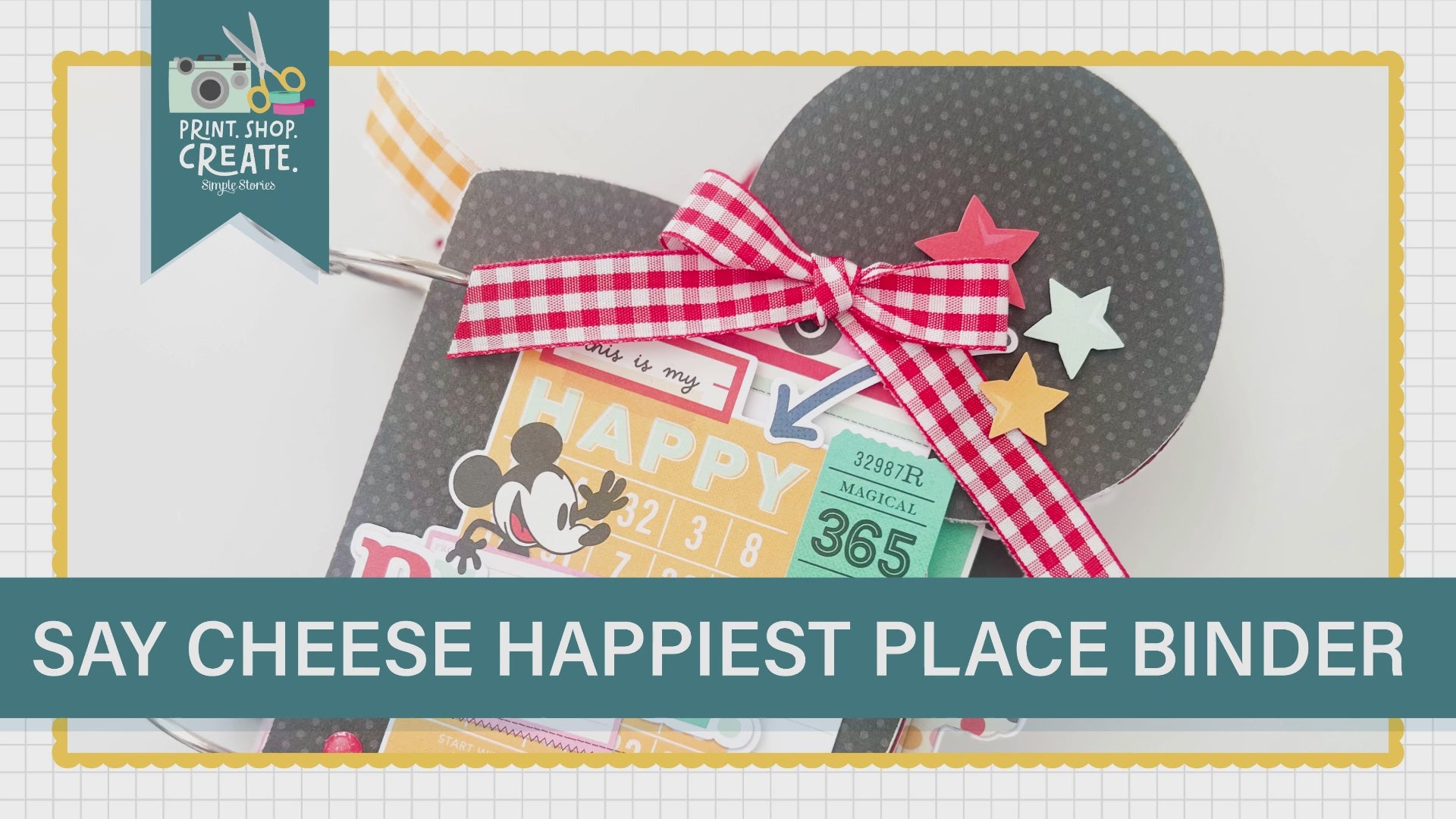 Simple Stories Say Cheese Happiest Place Bits And Pieces 26227 Disney Project Video