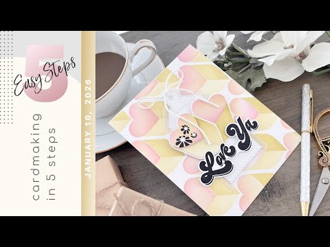 Simon Says Stencils and Dies Love City set1135lc Heart to Heart Tina Smith Love Ya Card Tutorial