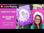 CZ Design Clear Stamps Inside Greetings 1 cz289 You Are My Favorite 🟣LIVE REPLAY! Wildflowers Stamp Set Take 17 | Simon Says Stamp Amy Rysavy