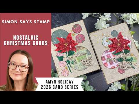 Simon Says Stamp Nostalgic Christmas Greetings Wafer Dies 1651sdc Amy Rysavy Nostalgic Christmas Cards | Simon Says Stamp | AmyR 2026 Holiday Card Series #3