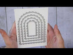 Simon Says Stamp Scalloped Arches Frames Wafer Dies 1540sd In My Heart ONE Nested Die set, THREE VERY Different Ways! (1313)