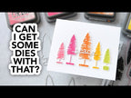 Simon Says Stamp Bottle Brush Trees Wafer Dies sss455